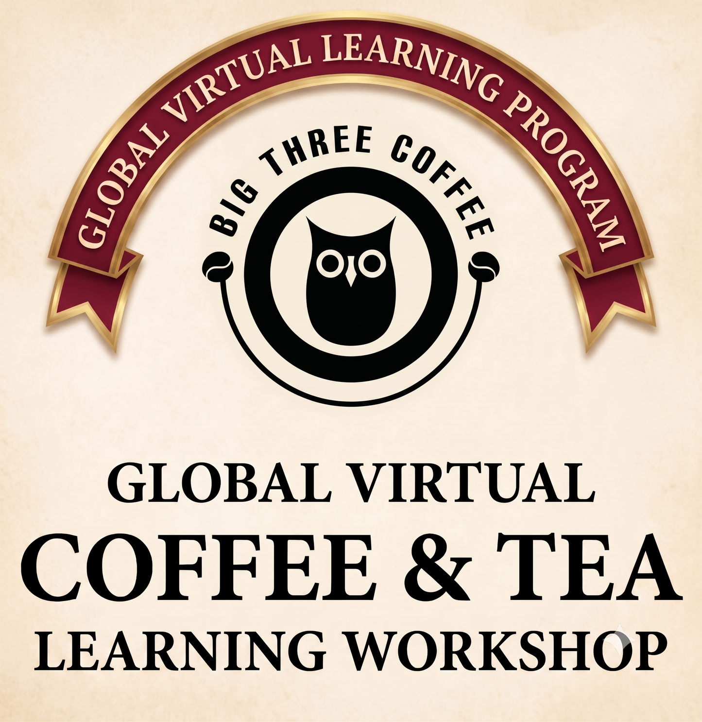 Global Virtual Coffee & Tea Learning Workshop